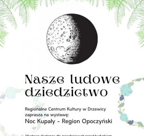 Plakat promujący wystawę Noc Kupały - Region Opoczyński