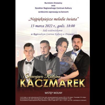„Najpiękniejsze melodie świata” w wykonaniu śpiewającej rodziny Kaczmarek